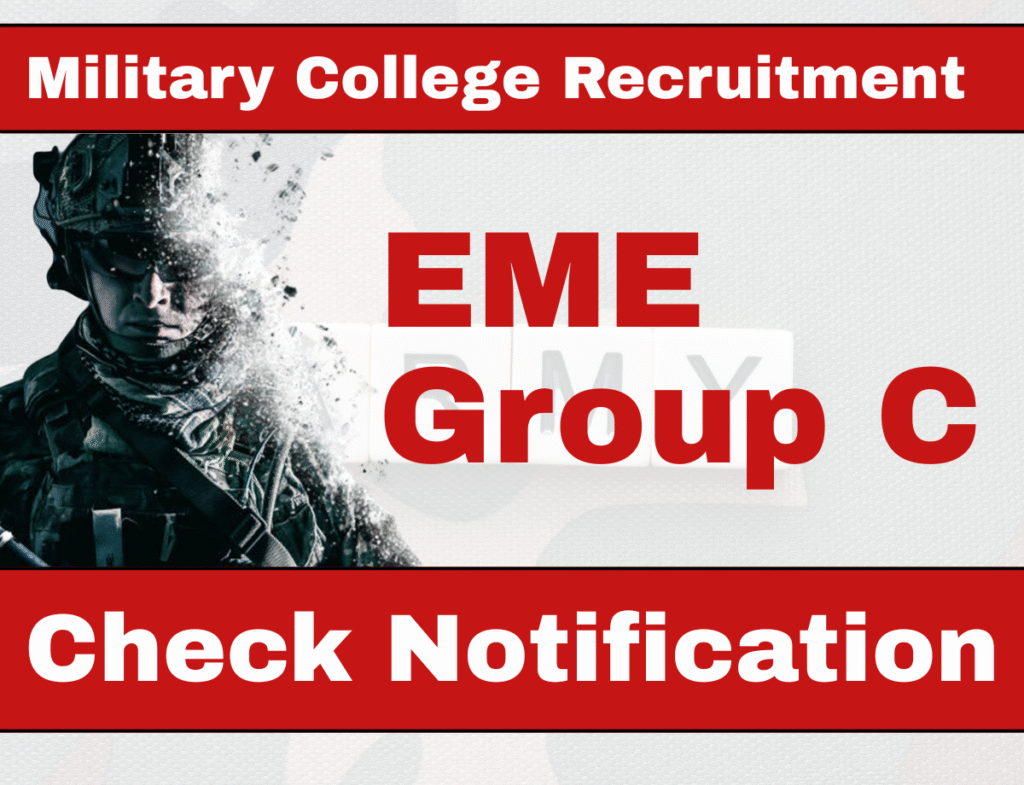 Military College of EME Group C Recruitment 2025: Apply Now